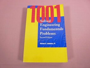 ★洋書 『 1001 Solved Engineering Fundamentals Problems 』