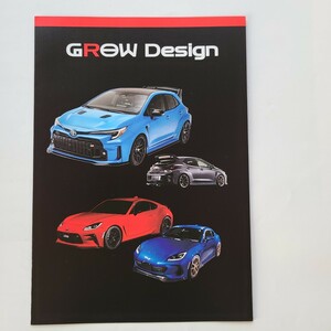 GROW DESIGN トヨタガズーレーシング　カタログ