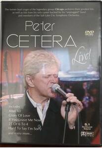 Peter Cetera Live! 2004年 ピーター・セテラ ライブ シカゴ 素直になれなくて Hard to Say I’m Sorry / 25 or 6 to 4 / Glory of Love