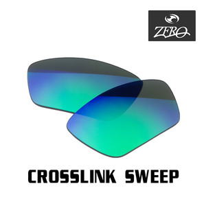 オークリー サングラス 交換レンズ クロスリンク スウィープ ミラーレンズ CROSSLINK SWEEP OAKLEY ZERO TECH BASE製 互換レンズ