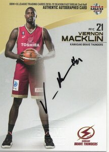 BBM 2018-19 B.LEAGUE Bリーグ2nd 川崎ブレイブサンダース Vernon Macklin バーノン・マクリン 90枚限定 直筆サインカード