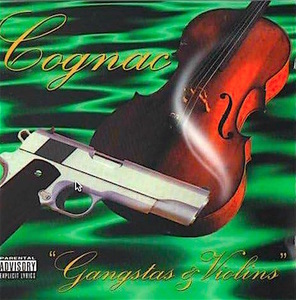 珍★ 神レア G-RAP・Cognac / Gangstas & Violins・極上メロー盤SALE！・1995・オリジナル・G-Funk・Gangsta Rap・即決！