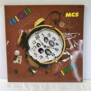 LPレコード MC5 High Time 名盤 1971年3rd デトロイトロック ガレージ NYパンク　独盤