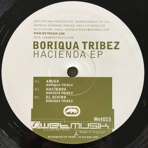 Boriqua Tribez / Hacienda EP　[Wetmusik - WET 015]