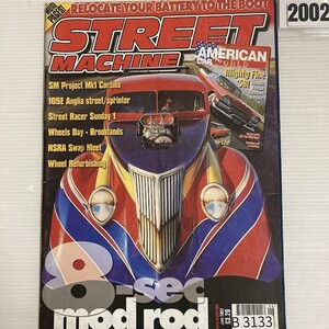 B3133　2002　「STREET MACHINE」　ストリートマシン 英国旧車雑誌 英国車 旧車　ビンテージ　クラシックカー　自動車