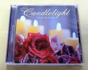 Reflections : Candlelight CD Owen Richards ロマンチック ラブソング ピアノ ヒーリング　イージーリスニング