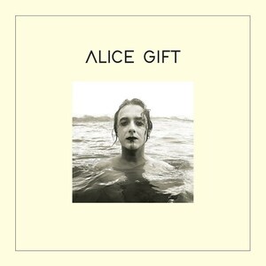 Alice Gift - ALLES IST GIFT (Ltd 12" Vinyl LP) (Cymbeline Records) ドイツ Velvet Condom / Liste Noire Indie Rock New Cold Wave