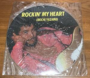 ピクチャーディスク12inch★EIKICHI YAZAWA(矢沢永吉) / ROCKIN’MY HEART(ロッキン・マイ・ハート)★プロモオンリー・Electra　KS-3503★