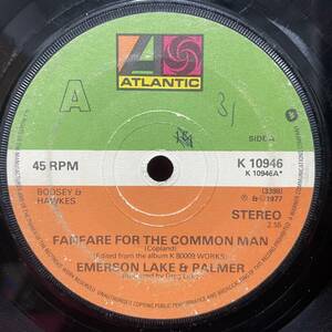 ◆UK7”s◆EMERSON LAKE & PALMER◆FANFARE FOR THE COMMON MAN◆