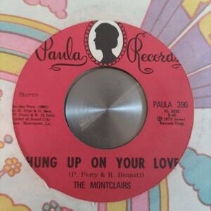 ◆即決◆MEGA RARE◆CROSSOVER SOUL FUNK NORTHERN SOUL◆◆THE MONTCLAIRS◆◆HUNG UP ON YOUR LOVE/I