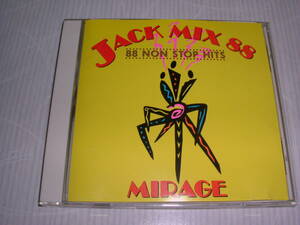 国内盤で廃盤CD★JACK MIX88★JACKMIX88★NON STOP DISCO MIX★MIRAGE★ミラージュ★ジャックミックス　送料無料！！！