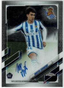 2020-21 Topps Chrome Real Sociedad Martin Zubimendi Auto RC /44