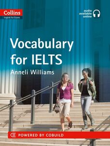 [A01769055]Vocabulary for Ielts (Collins English for Exams)