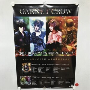 A68760 ◆GARNET CROW　CD DVD　販促 B2サイズ(515mm×728mm) ポスター ★同梱で送料追加なし★