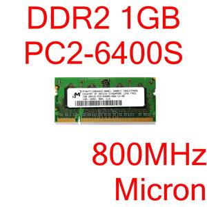 DDR2 SO-DIMM PC2-6400S 1GB 1枚 計1GB ノートパソコン用メモリ Micron MT8HTF12864HDZ-800E1 [D2S#196]