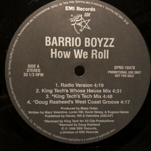 Barrio Boyzz / How We Roll