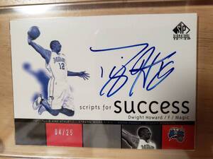 Rookie 25枚限定 サイン 2004 -05 UD SP Signature Script for Success DWIGHT HOWARD Auto RC (#/25) / ドワイト ハワード Autograph NBA