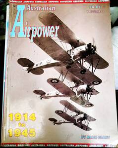 Austoralian Airpower at War 1914 to 1945