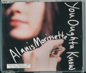 Alanis Morissette / アラニス・モリセット / You Oughta Know /EU盤/中古CDS!!69707