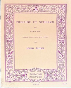 ビュセール 前奏曲とスケルツォ Op.35 (フルート+ピアノ)輸入楽譜 Busser Prelude et Scherzo Op.35 洋書