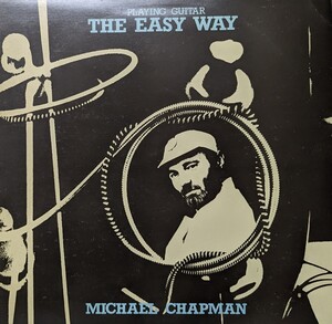 ★MICHAEL CHAPMAN/THE EASY WAY1978