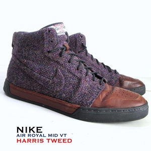 【NIKE AIR ROYAL MID VT HARRIS TWEED】レア品◎ ナイキ エア ロイヤル ミッド ハリスツイード US10 28cm!!　（2010年製）