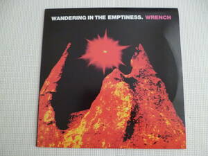 WRENCH / Wandering In The Emptiness ■限定アナログ盤LP オルタナ ニューメタル ミクスチャー RFD back drop bomb cocobat nukey pikes