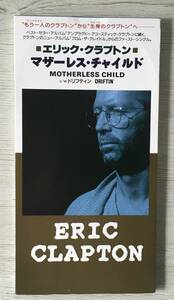 ERIC CLAPTON MOTHERLESS CHILD