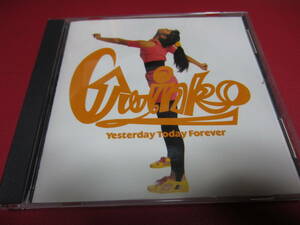 GWINKO / YESTERDAY TODAY FOREVER