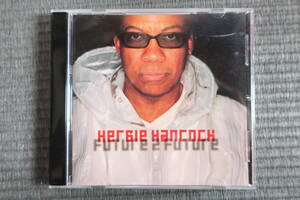 ハービー・ハンコック（Herbie Hancock）／ＦＵＴＵＲＥ ２ ＦＵＴＵＲＥ　【国内盤】