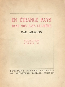「祖国のなかの異国にて」（1947年）●ルイ・アラゴン 著 ●「ブロセリアンドの森」「原文のままのフランス語で」