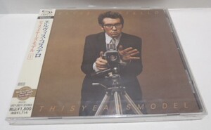 新品未開封 SHM-CD　エルヴィス・コステロ　ディス・イヤーズ・モデル +1　ELVIS COSTELLO　THIS YEARS MODEL