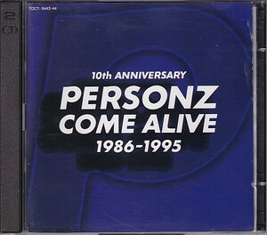 CD PERSONZ COME ALIVE 1986-1995 10th ANNIVERSARY パーソンズ 2CD