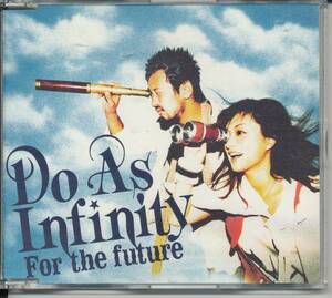 Do As Infinity/For the future