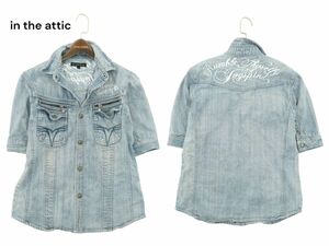 in the attic インジアティック 春夏 USED加工★ バック 刺繍 半袖 ウエスタン デニム シャツ Sz.L　メンズ　A4T06180_5#A