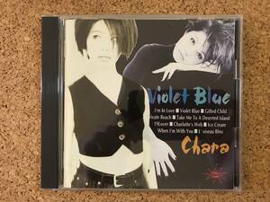 CHARA / VIOLET BLUE ☆ 傑作CD