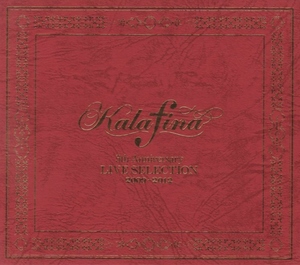 Kalafina / 5th Anniversary LIVE SELECTION 2009-2012 / 2013.01.23 / ライブアルバム / 初回限定盤 / 2CD＋DVD＋Blu-ray / SECL-1225-8