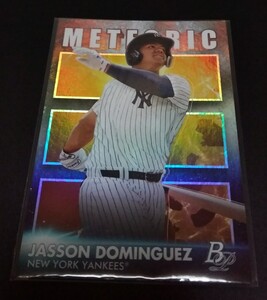 MLB 2021年Bowman Platinum ジェイソン・ドミンゲス(ヤンキース)METEORIC。インサート。No,MET-7。Yankees JASSON DOMINGUEZ 