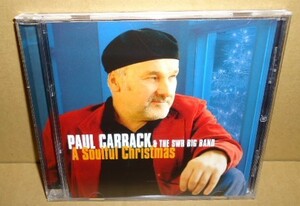 ポール・キャラック Paul Carrack & The Swr Big Band A Soulful Christmas 中古CD 男性ボーカル クリスマス・ソング Squeeze スクイーズ 