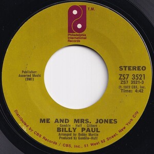 Billy Paul Me And Mrs. Jones / Your Song Philadelphia International US ZS7 3521 208865 SOUL ソウル レコード 7インチ 45