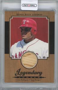 【IVAN RODRIGUEZ(Texas Rangers)】2001 UPPER DECK Legends Legendary Lumber 