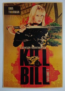 KILL BILL キル・ビル ユマ ・サーマン ポスター