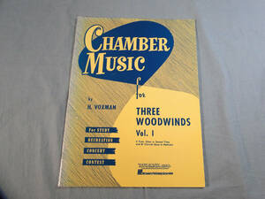 os) 木管3重奏 CHAMBER MUSIC THREE WOODWINDS vol.1 ※捺印あり[1]5479
