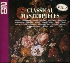 【中古】Vol. 2-Classical Masterpieces