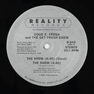 Doug E. Fresh And The Get Fresh Crew The Show レコード