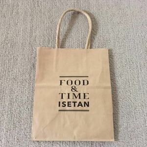 ISETAN food &time紙袋