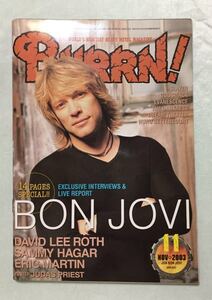 Burrn 2003年11月号 BON JOVI SAMMY HAGAR DAVID LEE ROTH DEEP PURPLE SLAYER CHEAP TRICK ERIC MARTIN ULI JON ROTH GODSMACK