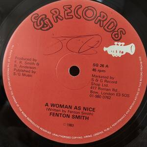 Fenton Smith / A Woman As Nice　[S & G Records - SG26]