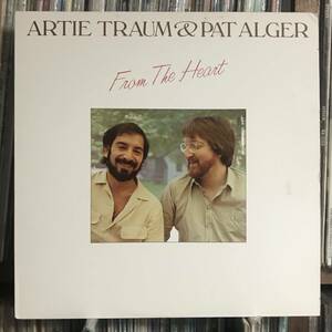 Artie Traum & Pat Alger / From The Heart LP USオリジナル盤 Woodstock SSW