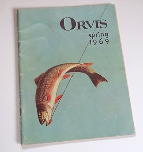 ☆ Orvis 1969 Spring Catalog ☆ オービスのカタログ ☆